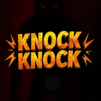 Knock Knock